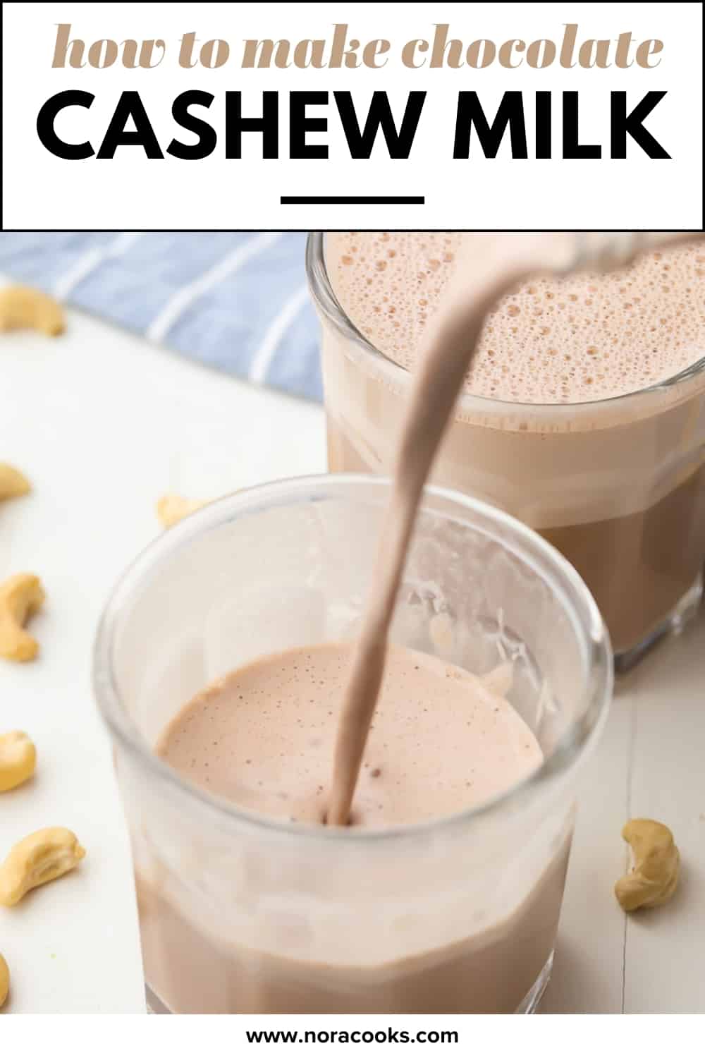 How To Make Cashew Milk Quickly Nora Cooks