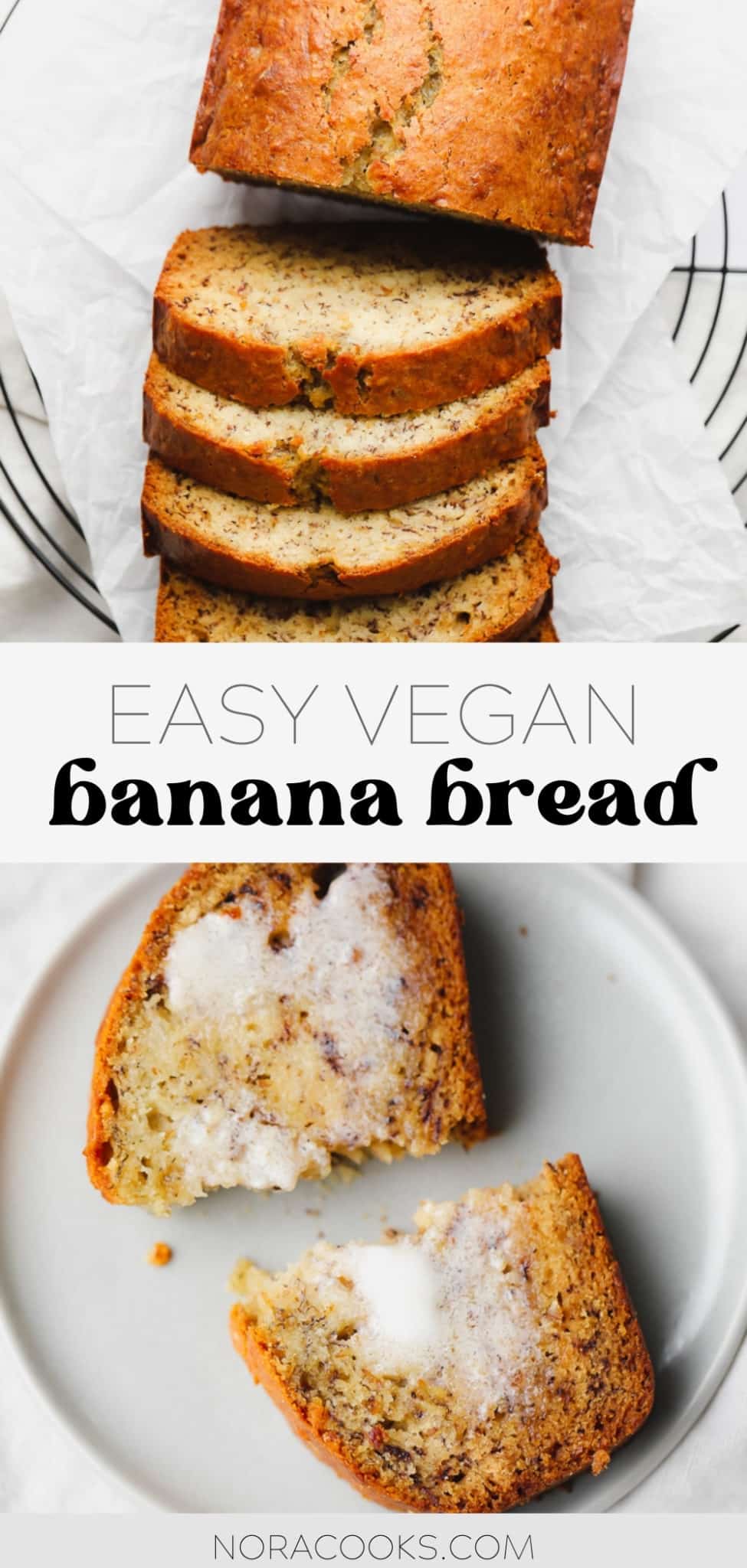 Best Vegan Banana Bread Nora Cooks