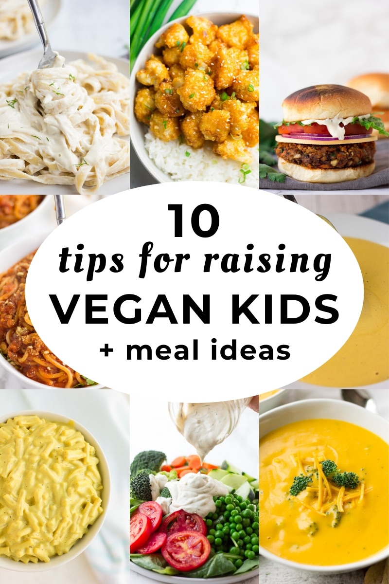 10 Tips for Raising Vegan Kids + Meal Ideas - Nora Cooks