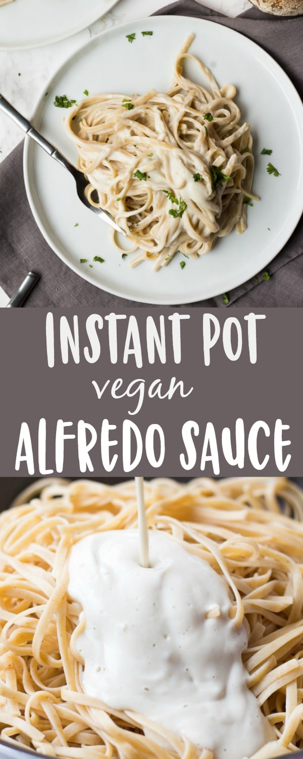 Instant Pot Vegan Alfredo Sauce - Nora Cooks