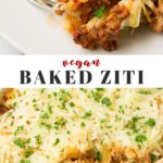 Pinterest collage of vegan baked ziti with text