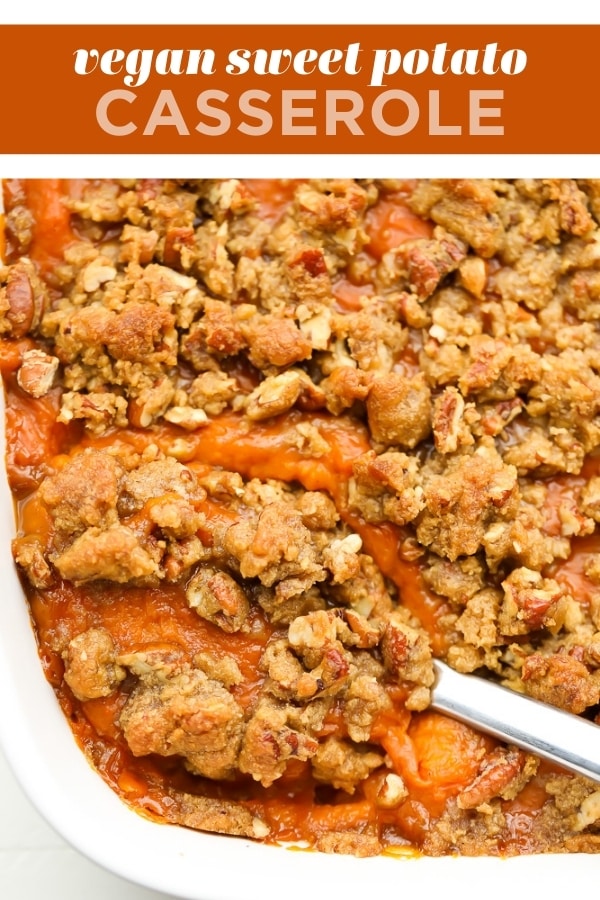 Vegan Sweet Potato Casserole - Nora Cooks