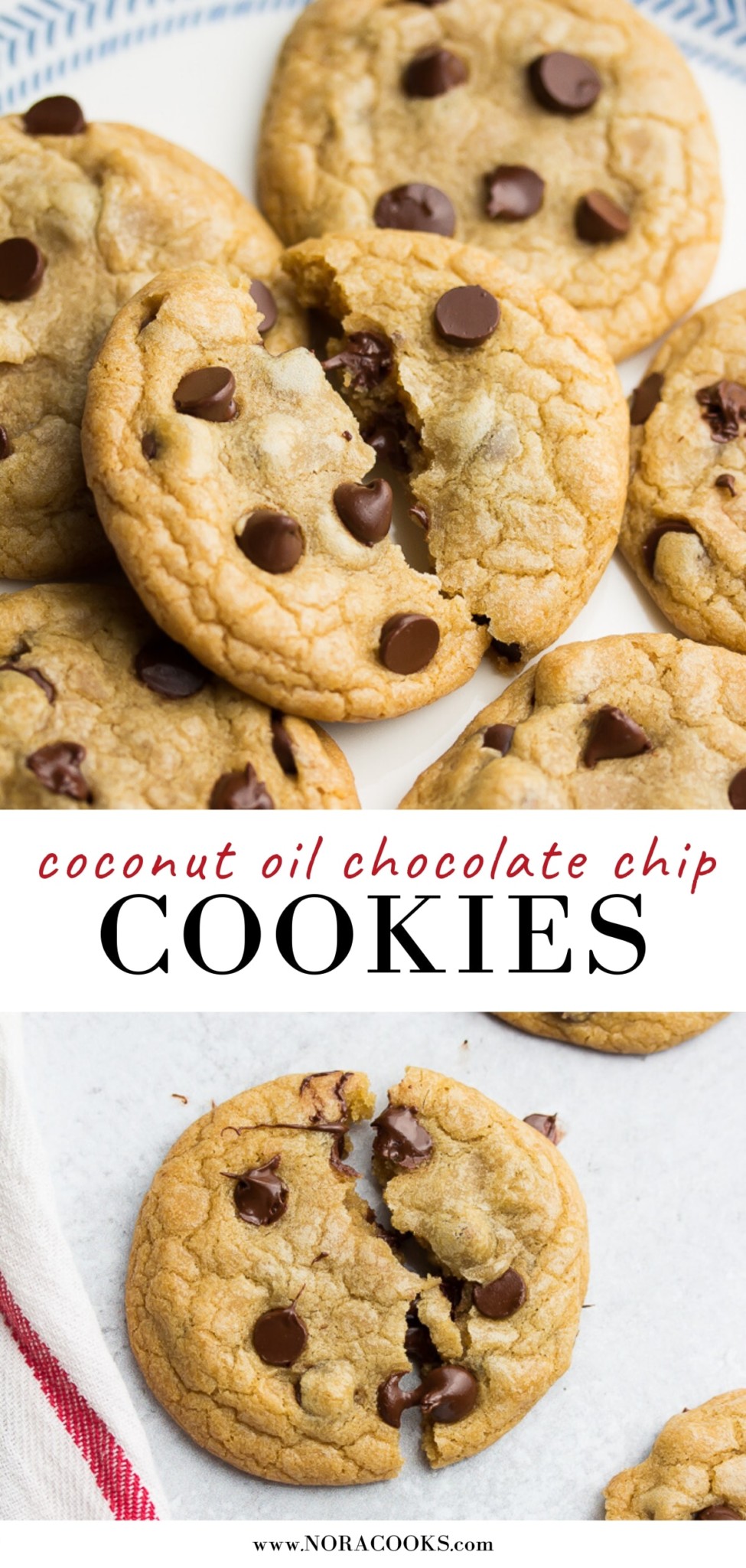 Coconut Oil Chocolate Chip Cookies - Nora Cooks