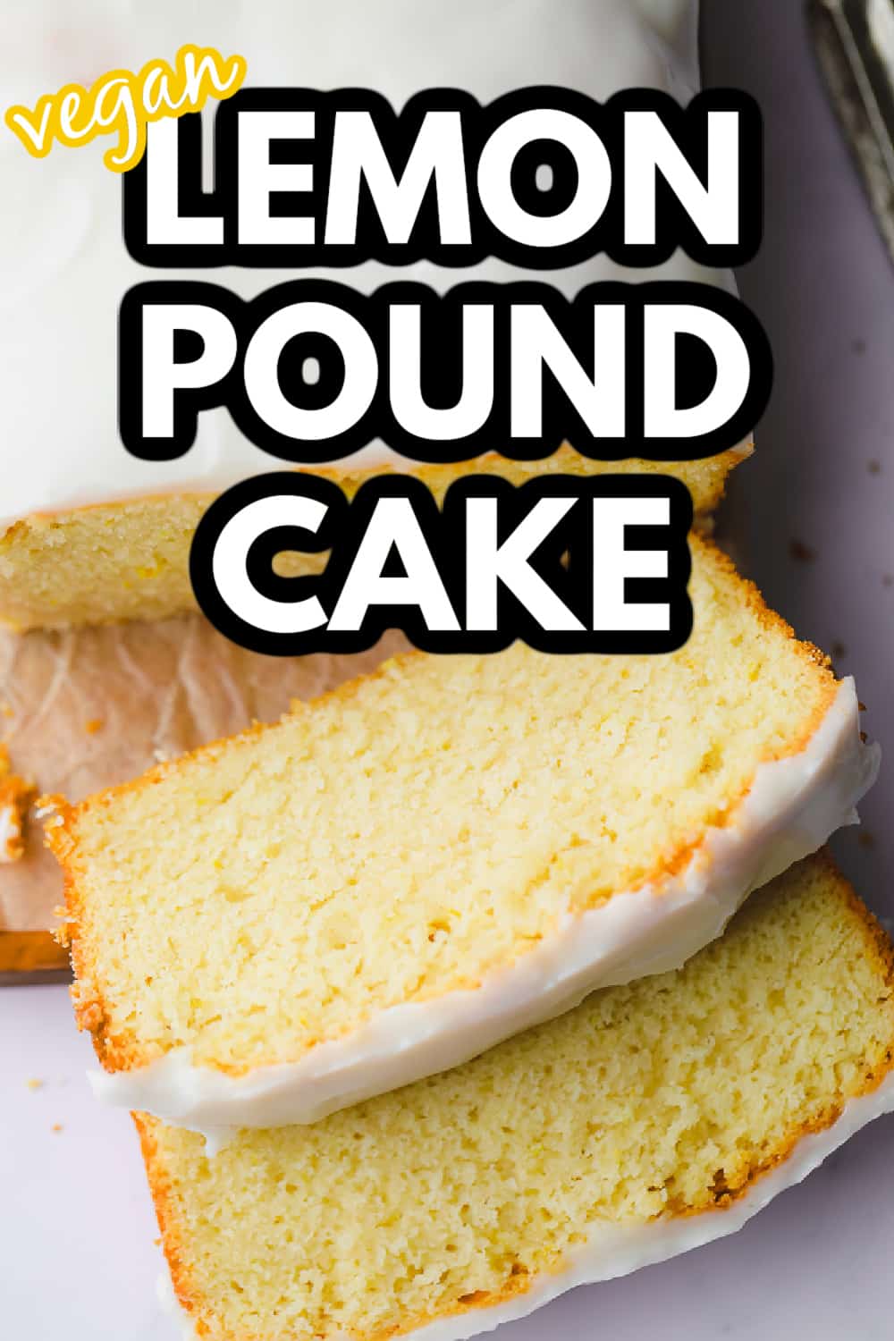 Vegan Pound Cake with Lemon - Nora Cooks